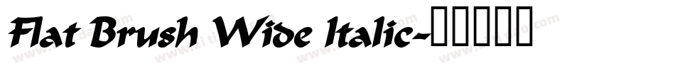 Flat Brush Wide Italic字体转换